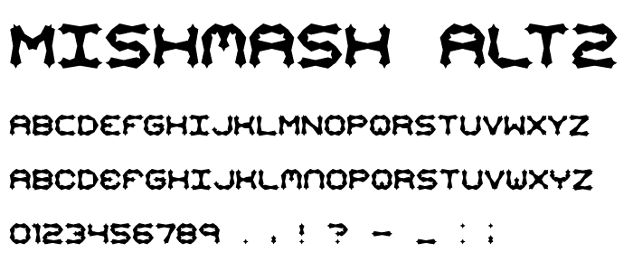 Mishmash ALT2 BRK font
